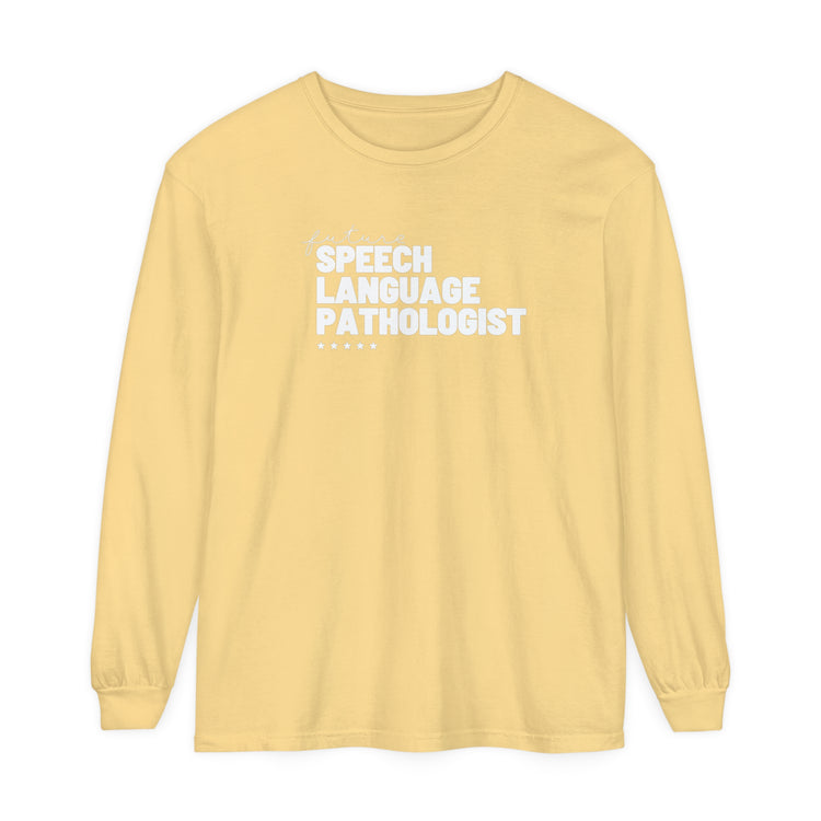 future speech language pathologist comfort colors long sleeve tee