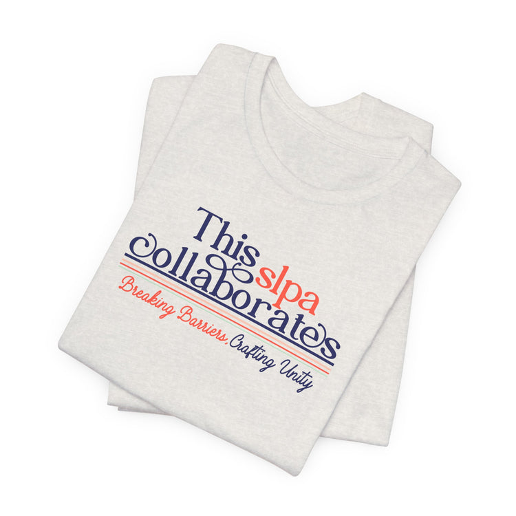 @beetheslp X @cotreatcorner this SLPA collaborates tee