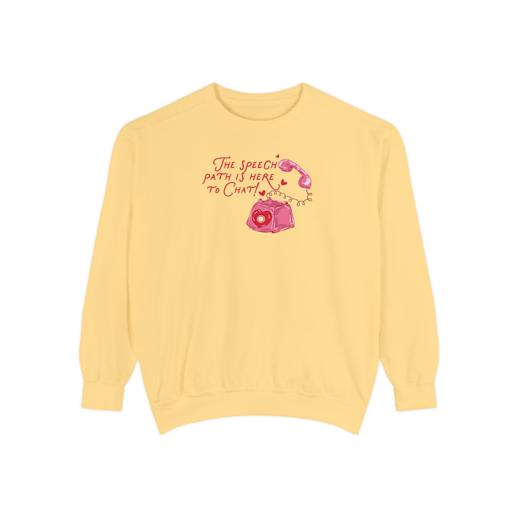 the speech path is here to chat phone comfort colors crewneck