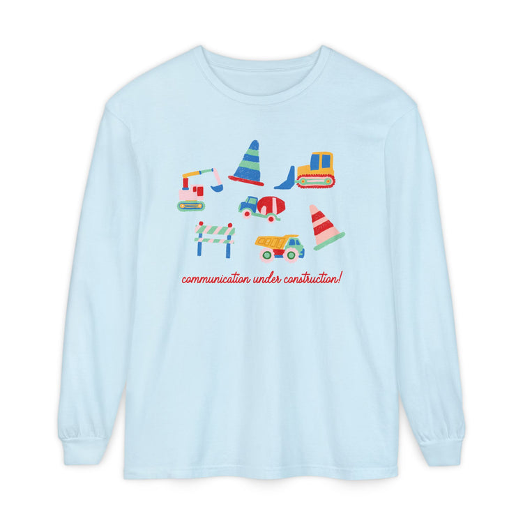 communication under construction! long sleeve tee