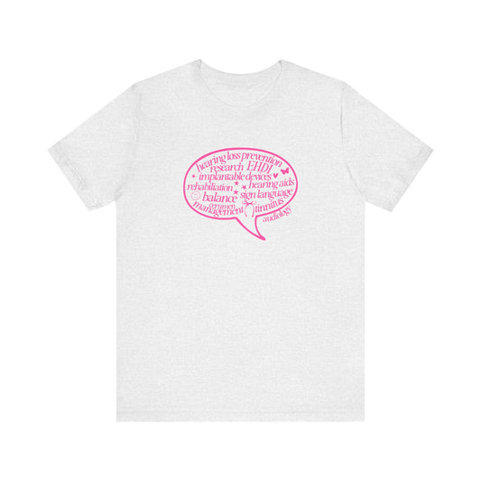 pink audiology scope speech bubble short sleeve tee