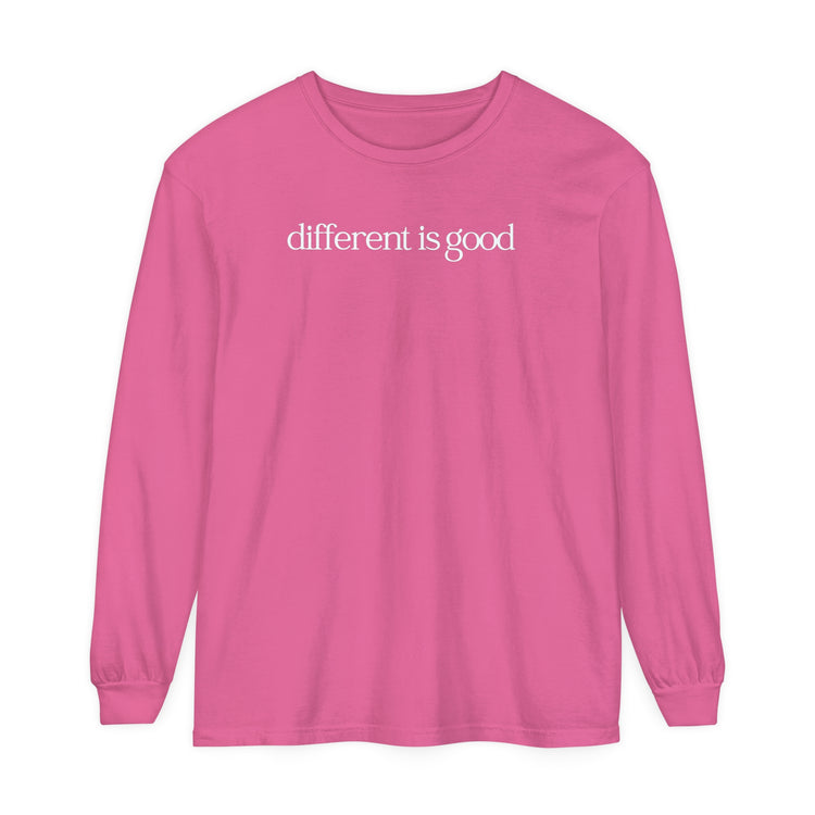 different is good comfort colors long sleeve tee