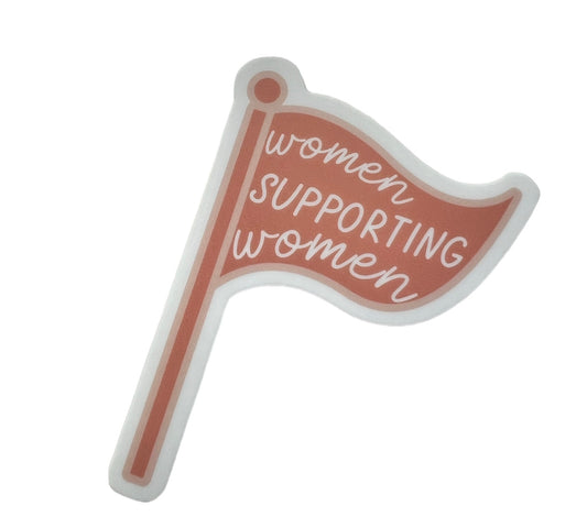 women supporting women sticker