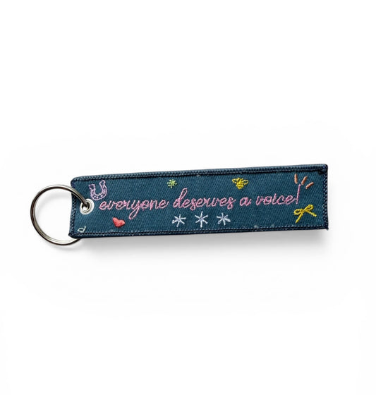 everyone deserves a voice embroidered keychain