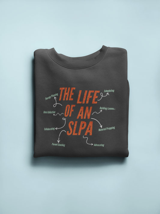 life of an SLPA crewneck