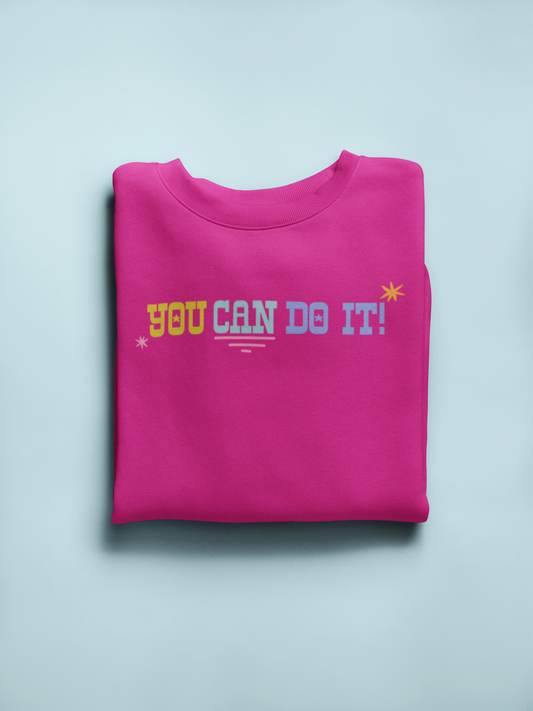 you can do it! crewneck