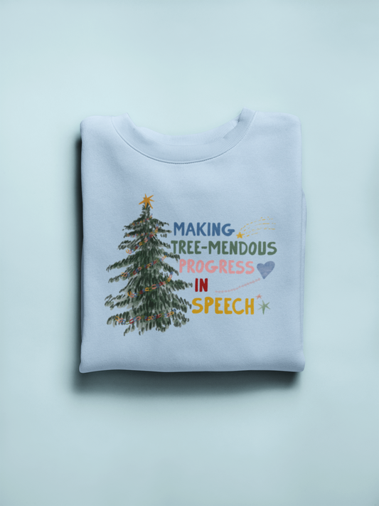 making tree-mendous progress in speech crewneck