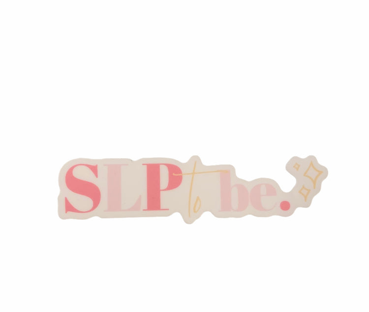 "SLP to be" sticker