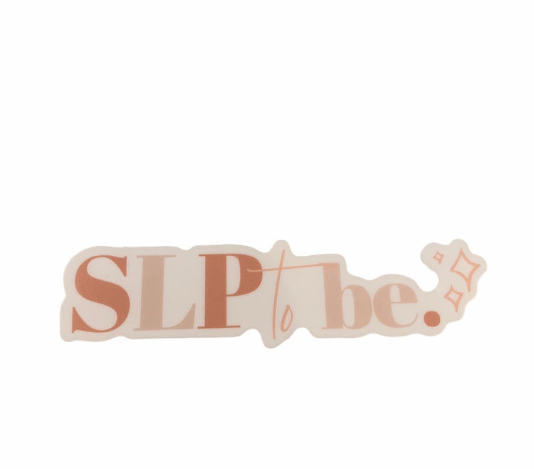 "SLP to be" sticker